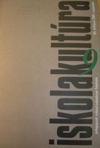 Iskolakult&uacute;ra